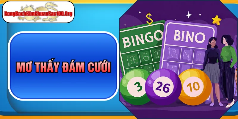 Mơ Thấy Đám Cưới - Giải Mã Ý Nghĩa Ẩn Giấu Trong Giấc Mộng